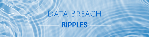 Data_Breach_Ripples Data_Breach_Ripples